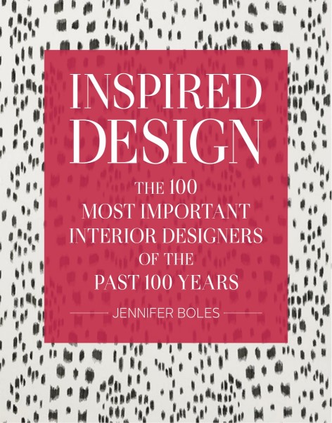 Inspired Design by Jennifer Boles best Interior Design Books