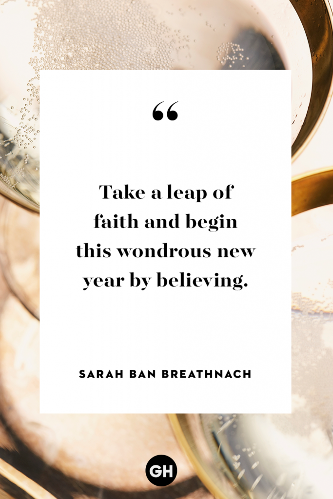inspirational quotes captions for new year - take a leap of faith and begin this wonderous new year by believing - sarah ban breathnach