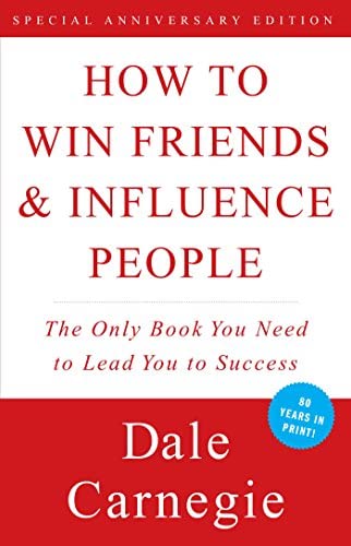 self-help books college age students How to Win Friends and Influence People by Dale Carnegie
