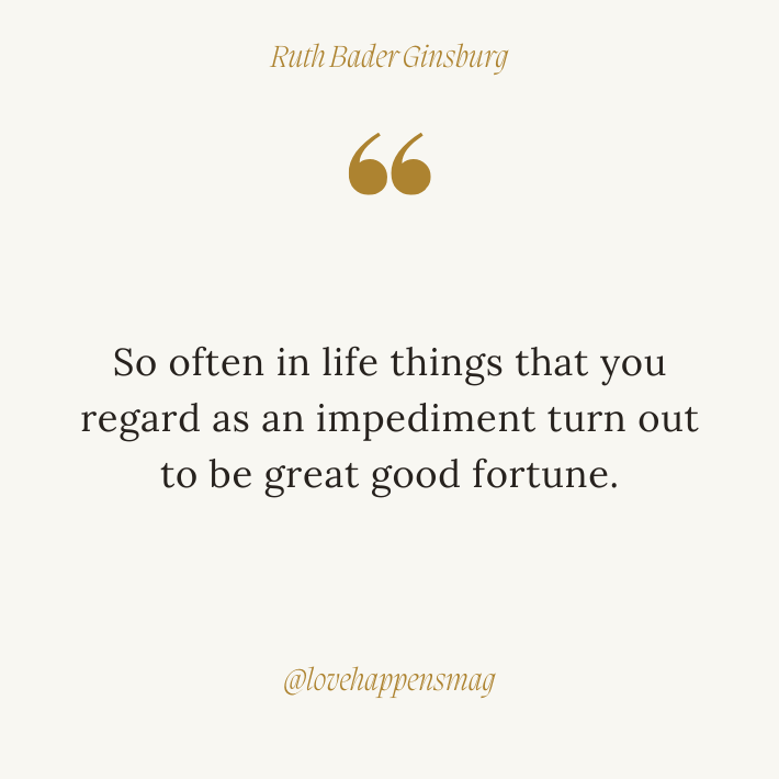 i appreciate everything you do - thank you quotes - So often in life things that you regard as an impediment turn out to be great good fortune