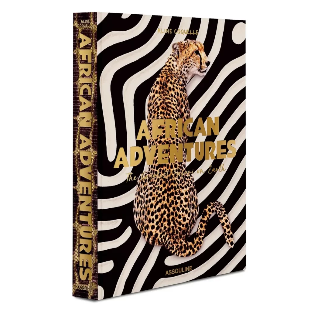 African Adventures: The Greatest Safari on Earth by Assouline 