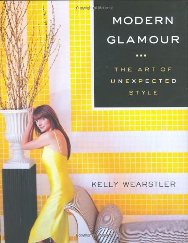 modern glamour kelly wearstler book
