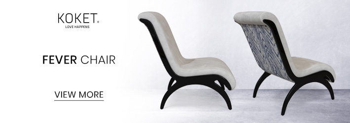 fever chair koket luxury home decor